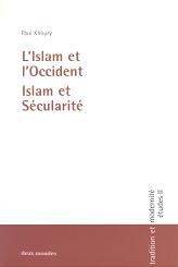 L'Islam et l'Occident ...